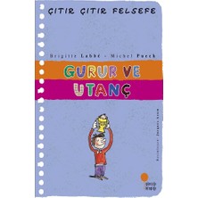 Günışığı Kitaplığı Gurur ve Utanç - Çıtır Çıtır Felsefe
