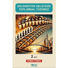 Gülnar Yayınları Gelenekten Geleceğe Toplumsal Yüzümüz (2)