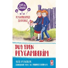 Timaş Çocuk Dua Eden Peygamberim - Can Ile Canan Peygamberimizi Seviyoruz