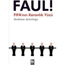 Bilgi Yayınevi Faul! Fıfa’nın Karanlık Yüzü