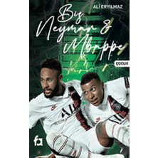 Fa Yayınları Biz Neymar & Mbappe