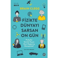Orenda Fizikte Dünyayı Sarsan On Gün