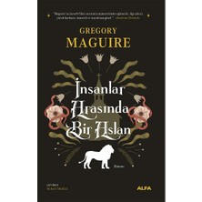 Alfa Yayınları Insanlar Arasında Bir Aslan