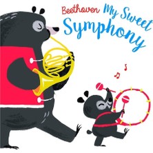Yoyo Books First Composers: Beethoven, My Sweet Symphony