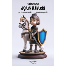 Ulysses Yayınları Satrançta Açılış Ilkeleri