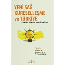Orion Kitabevi Yeni Sağ, Küreselleşme ve Türkiye