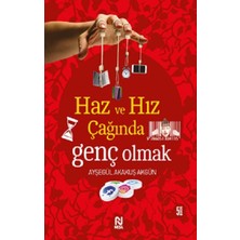 Nesil Yayınları Haz ve Hız Çağında Genç Olmak