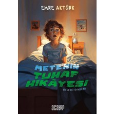 Acayip Kitaplar Mete’nin Tuhaf Hikayesi