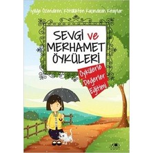 Uğurböceği Yayınları Sevgi ve Merhamet Öyküleri