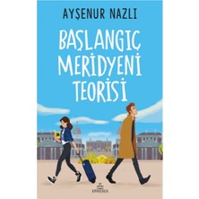 Ephesus Yayınları Başlangıç Meridyeni Teorisi (Ciltsiz)