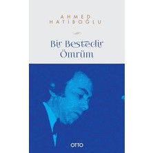 Otto Yayınları Bir Bestedir Ömrüm