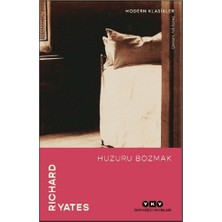 Yapı Kredi Yayınları Huzuru Bozmak