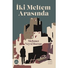 Everest Yayınları Iki Meltem Arasında