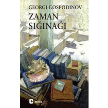 Metis Yayınları Zaman Sığınağı Romanı Georgi Gospodinov Ciltsiz