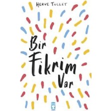 Timaş Çocuk Bir Fikrim Var