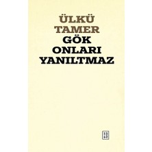 Ketebe Yayınları Gök Onları Yanıltmaz