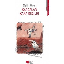 Can Çocuk Yayınları Kargalar Kara Değildi