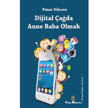Kitap Müptelası Yayınları Dijital Çağda Anne Baba Olmak
