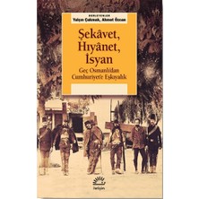 İletişim Yayınları Şekavet, Hıyanet, Isyan