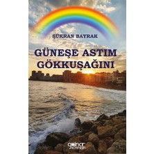 Gülnar Yayınları Güneşe Astım Gökkuşağını