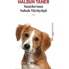 Yapı Kredi Yayınları Sancho’nun Sabah Yürüyüşü