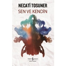 İş Bankası Kültür Yayınları Sen ve Kendin