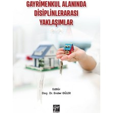 Gazi Kitabevi Gayrimenkul Alanında Disiplinlerarası Yaklaşımlar