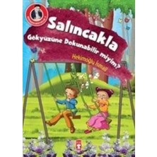 Timaş Çocuk Salıncakla Gökyüzüne Dokunabilir Miyim?