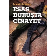 İletişim Yayınları Esas Duruşta Cinayet