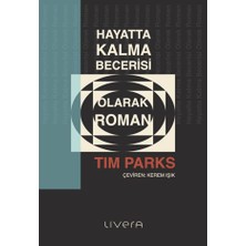 Livera Yayınevi Hayatta Kalma Becerisi Olarak Roman