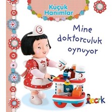 Bıcırık Yayınları Mine Doktorculuk Oynuyor - Küçük Hanımlar (Ciltli)