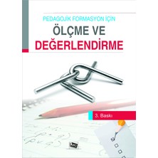 Anı Yayıncılık Pedagojik Formasyon Için Ölçme ve Değerlendirme
