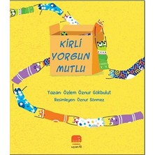 Uçan Fil Yayınları Kirli Yorgun Mutlu