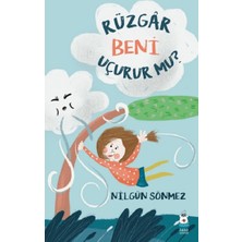 Luna Çocuk Yayınları Rüzgar Beni Uçurur Mu?