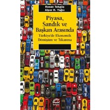 İletişim Yayınları Piyasa, Sandık ve Başkan Arasında