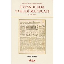 Divan Kitap Ibrahim Mütefferika Öncesi Istanbulda Yahudi Matbuatı