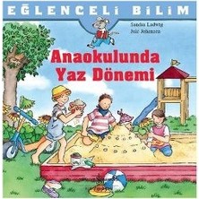 İş Bankası Kültür Yayınları Eğlenceli Bilim Serisi - Anaokulunda Yaz Dönemi