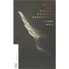 Ketebe Yayınları Allah Aşkı Üzerine Düzensiz Düşünceler