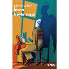Can Yayınları Insan Neyle Yaşar Lev Nikolayeviç Tolstoy Ciltsiz 56 Sayfa Önemli Eser