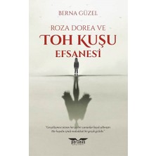 Perseus Roza Dorea ve Toh Kuşu Efsanesi
