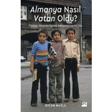 Doğan Kitap Almanya Nasıl Vatan Oldu?