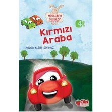 Çilek Kitaplar Kırmızı Araba - Miniklere Öyküler (Büyük Boy)
