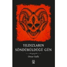 Luna Yayınları Yıldızların Söndürüldüğü Gün