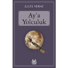 Arkadaş Yayınları Ay’a Yolculuk
