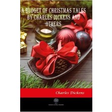 Platanus Publishing A Budget Of Christmas Tales By Charles Dickens And Others
