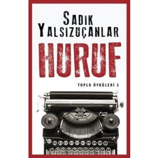 Timaş Yayınları Huruf - Toplu Öyküler 3