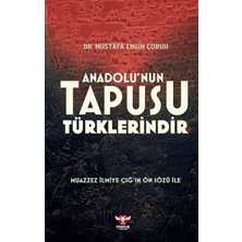 Pankuş Yayınları Anadolu’nun Tapusu Türklerindir