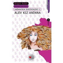 Can Çocuk Yayınları Alev Kız Aninna