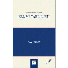 Gazi Kitabevi Türkiye Türkçesinde Kelime Tahlilleri