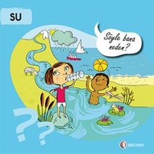 ODTÜ Geliştirme Vakfı Yayıncılık Su - Söyle Bana Neden?